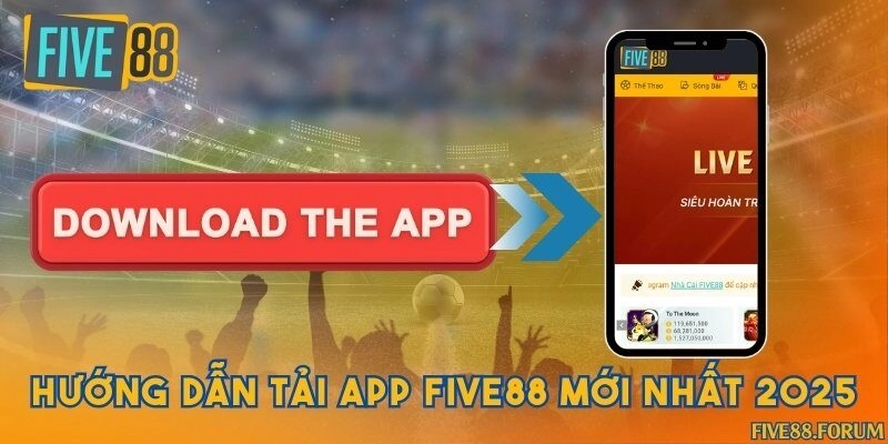 Tải app Five88